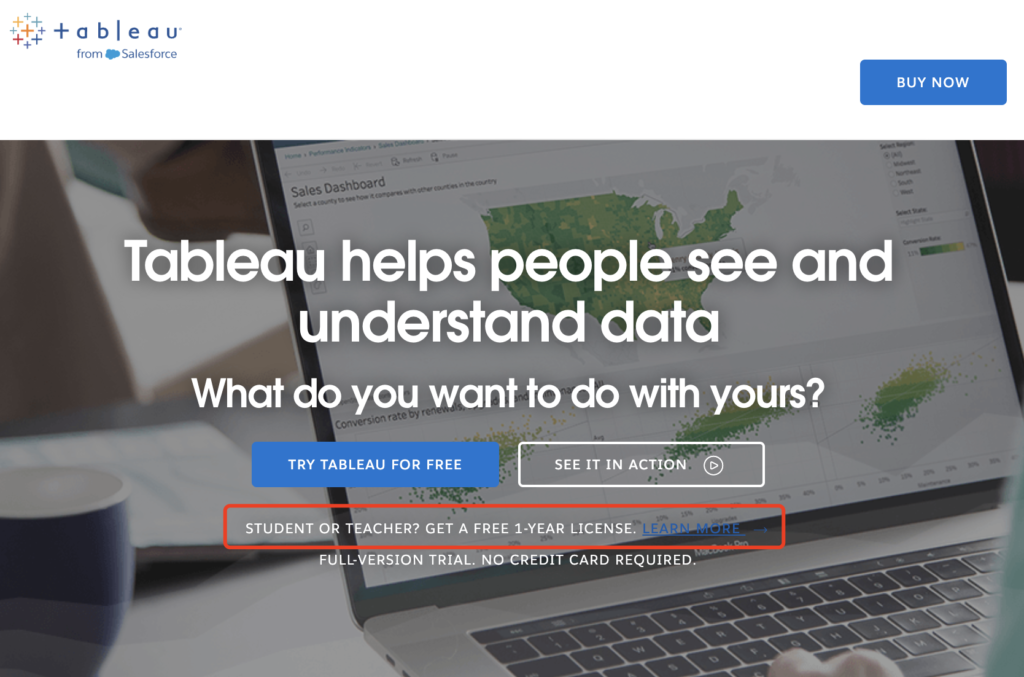 Tableau helps people see and